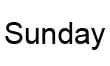 Sunday