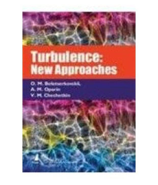 Turbulence: New Approaches     			Turbulence: New Approaches
