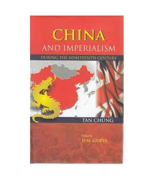     			China and imperialism during the nineteenth century