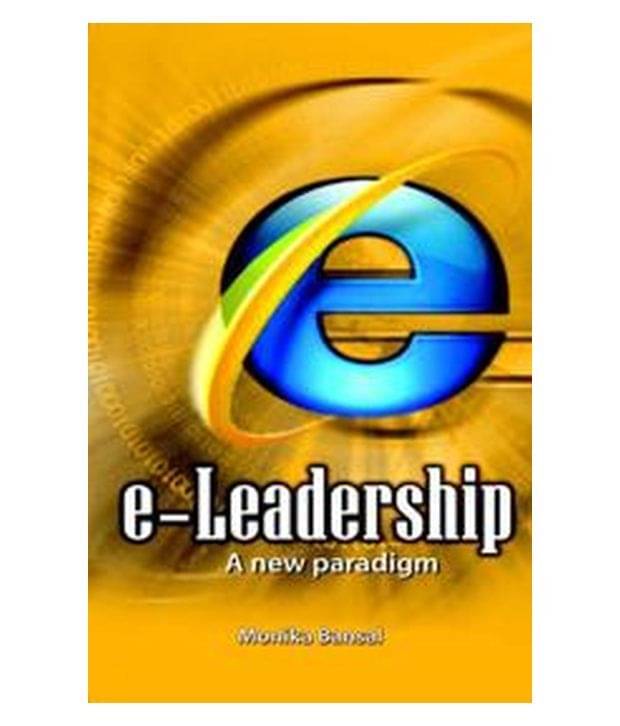     			E Leadership a new paradigm