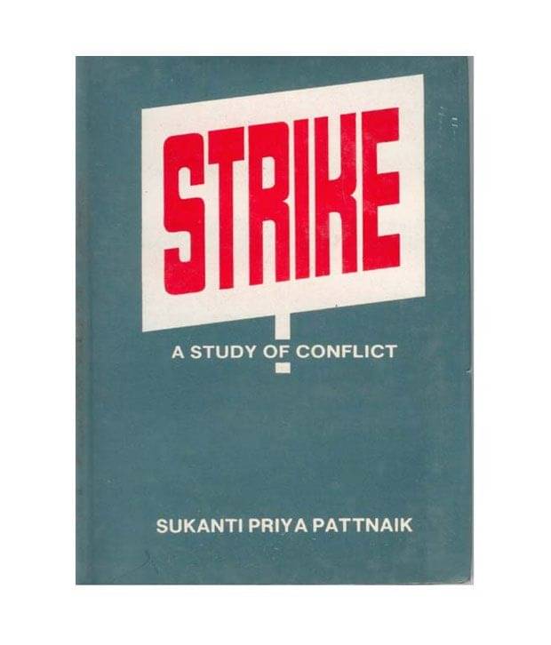     			Strike a study of conflict