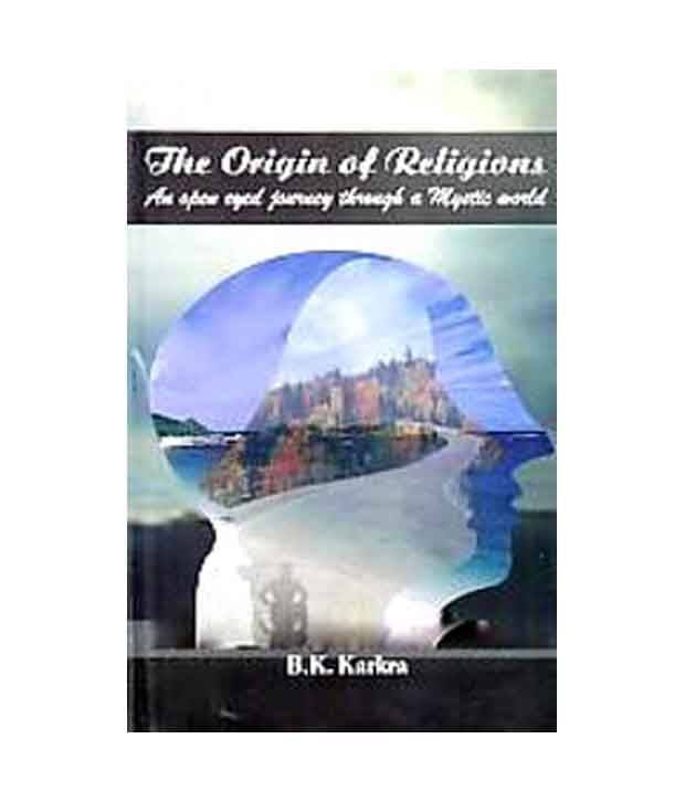     			The origin of religion