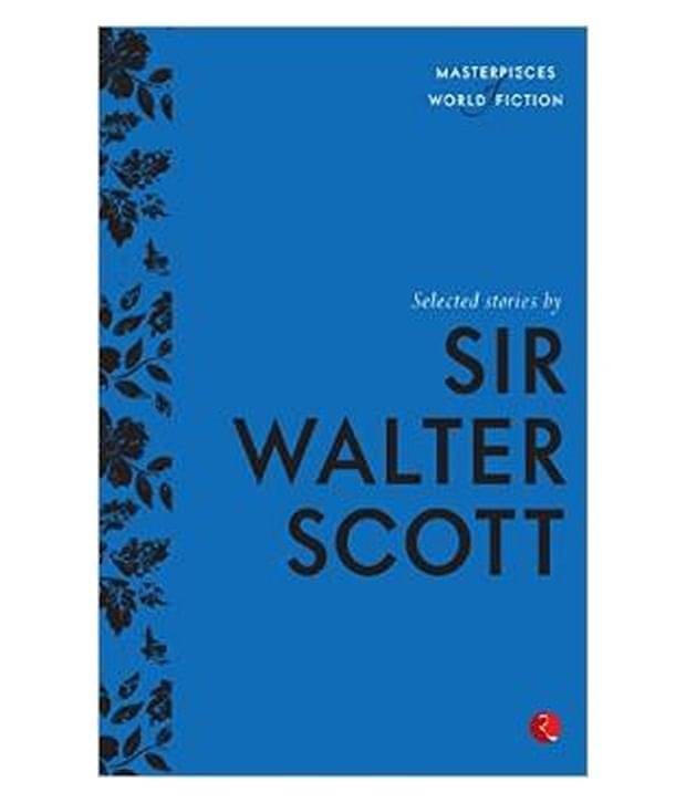     			Selected Stories By Sir Walter Scott