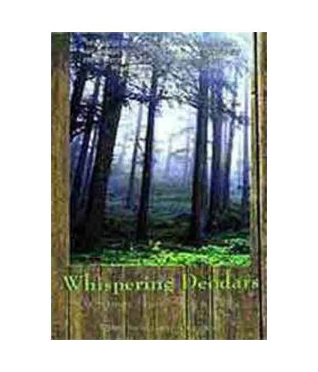 Whispering Deodars : Writings From Shimla Hills -Pb Whispering Deodars : Writings From Shimla Hills -Pb