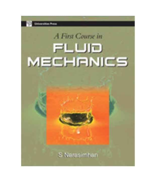 A First Course In Fluid Mechanics A First Course In Fluid Mechanics