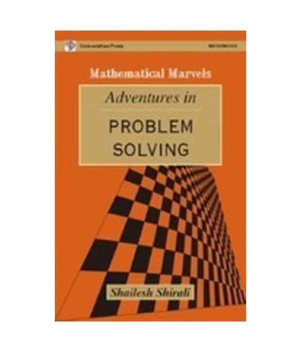 Adventures In Problem Solving Adventures In Problem Solving