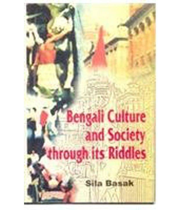 Bengali Culture And Society Through Its Riddles Bengali Culture And Society Through Its Riddles