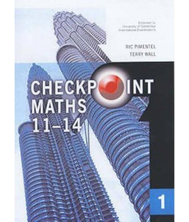Checkpoint: Maths 11-14 :Book-1 Checkpoint: Maths 11-14 :Book-1