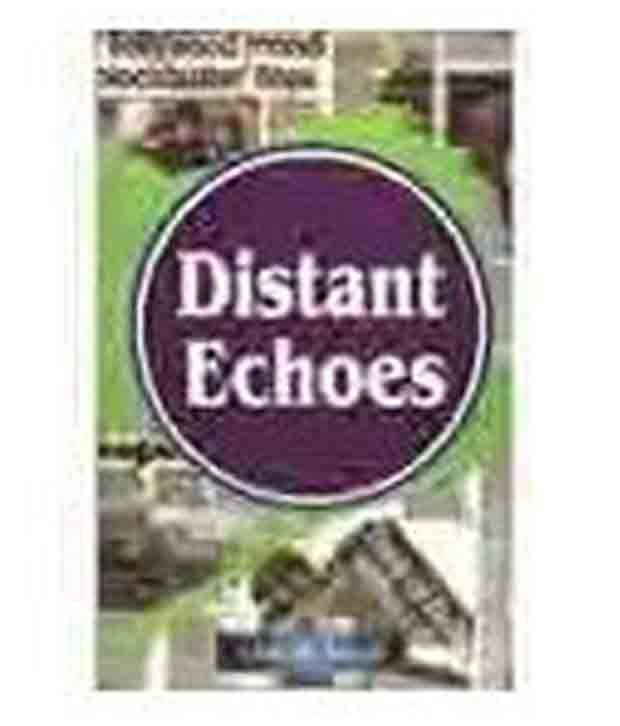     			Distant Echoes