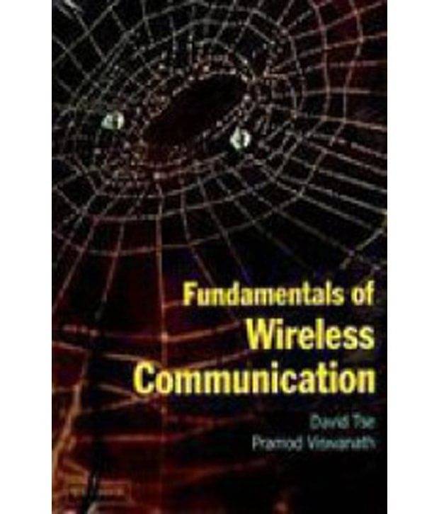     			Fundamentals Of Wireless Communication