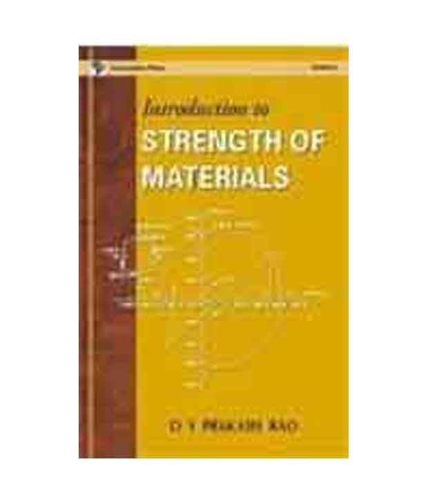 Introduction To Strength Of Materials Introduction To Strength Of Materials