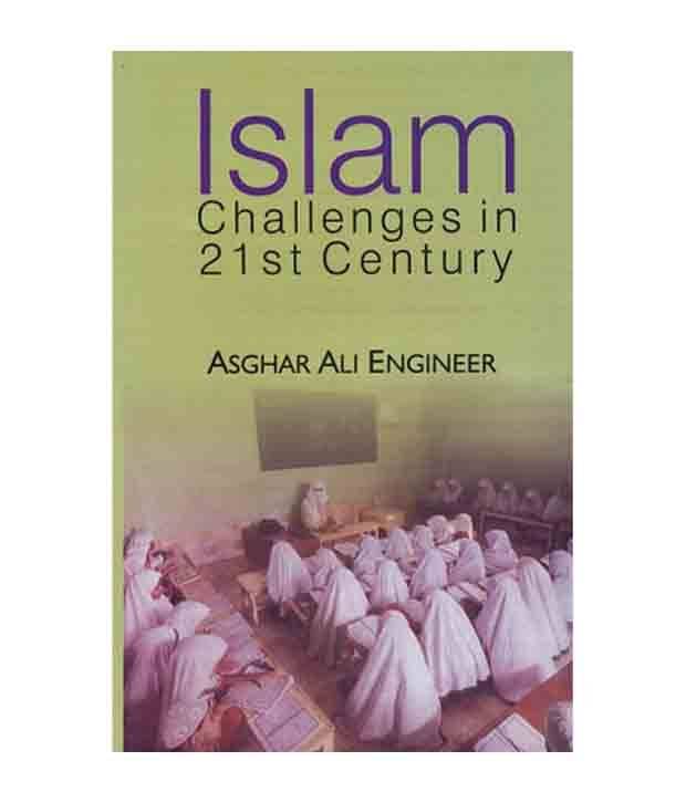     			Islam: Challenges In Twentyfirst Century