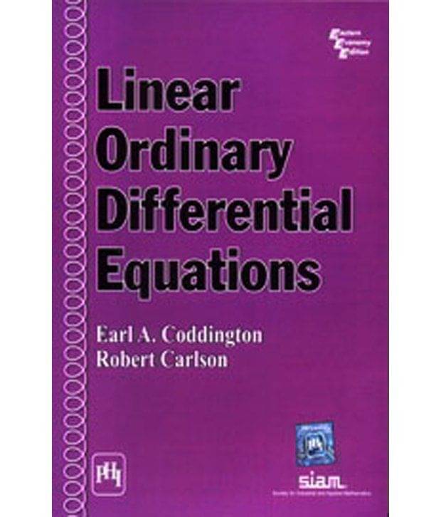 Linear Ordinary Differential Equations Linear Ordinary Differential Equations