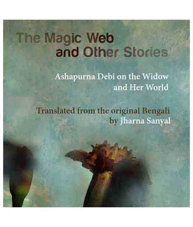Magic Web And Other Stories, The Magic Web And Other Stories, The