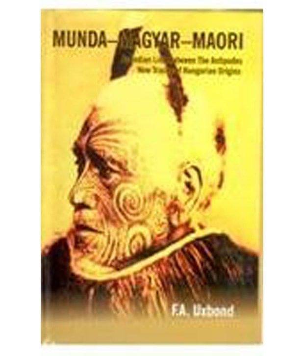     			Mundamagyarmaori An Indian Link Between The Antipodes New Track Of Hungarian Origins
