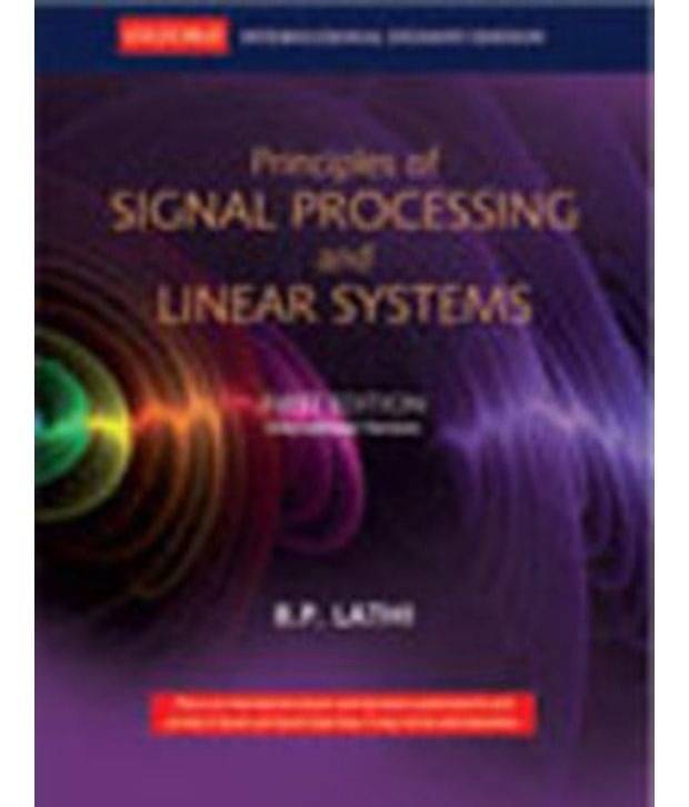 Principles Of Signal Processing & Linear System Principles Of Signal Processing & Linear System