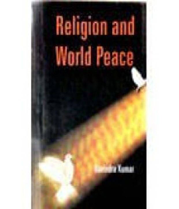     			Religion And World Peace