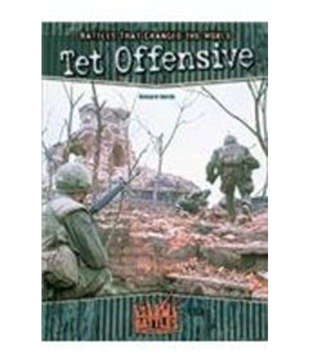 Tet Offensive Tet Offensive