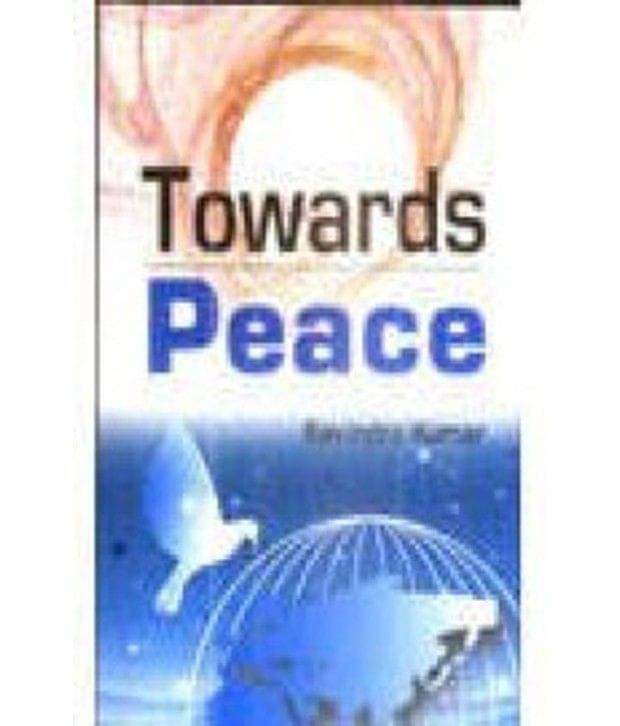 Towards Peace Towards Peace