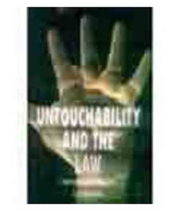     			Untouchability And The Law: The Ground Reality