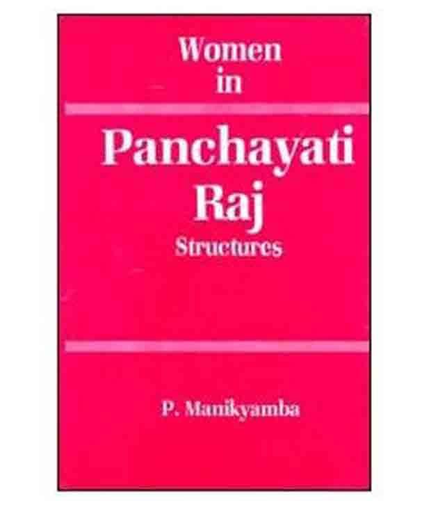 Women In Panchayati Raj Structures Women In Panchayati Raj Structures