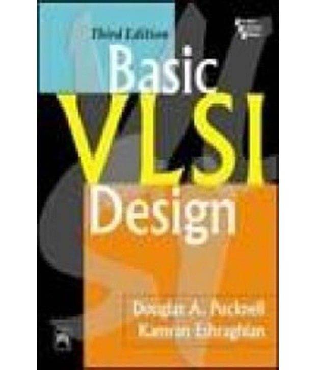 Basic Vlsi Design Basic Vlsi Design