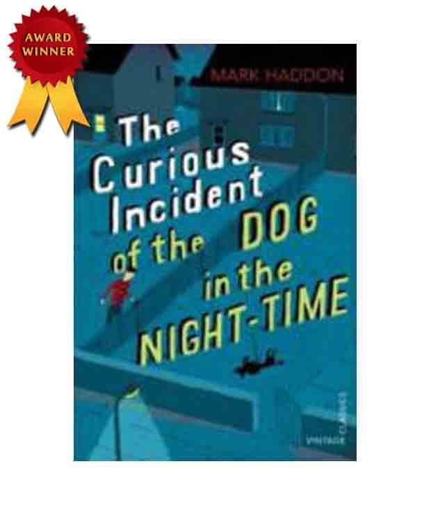 Curious Incident Of The Dog In The     			Curious Incident Of The Dog In The