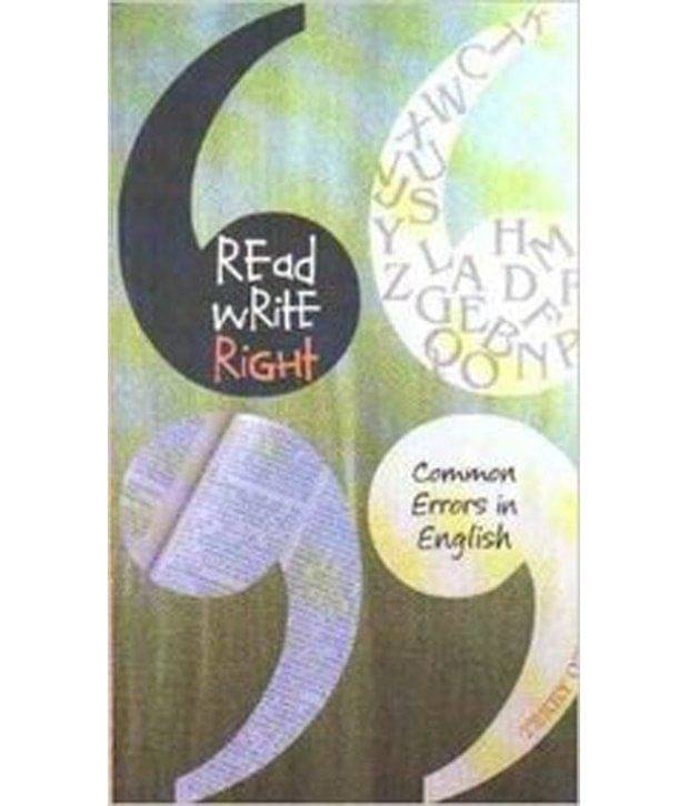 Read Write Right: Common Errors In English Read Write Right: Common Errors In English