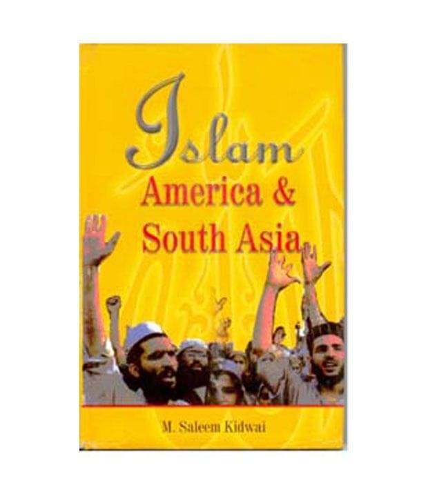 Islammerica And South Asia: Issues Of Identities Islammerica And South Asia: Issues Of Identities