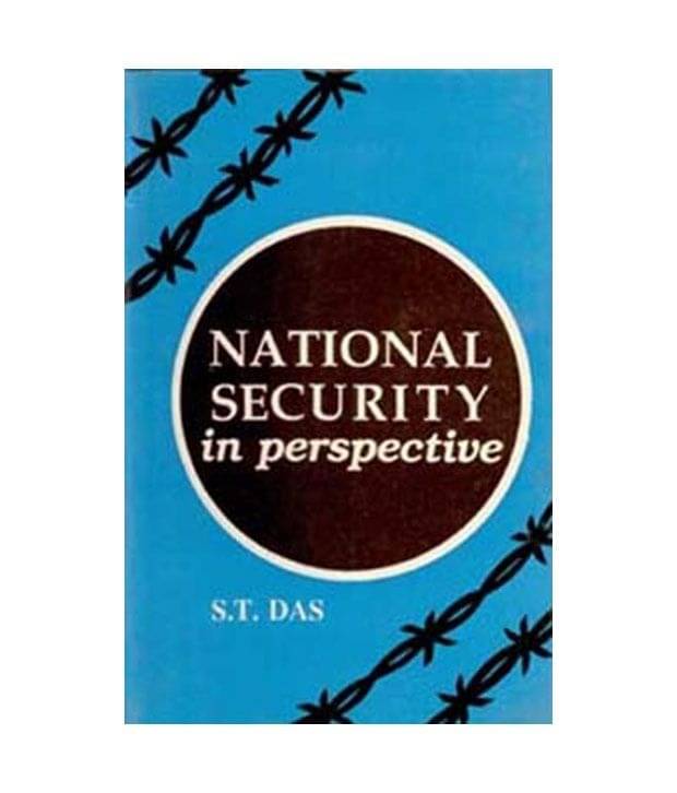 National Security In Perspective National Security In Perspective