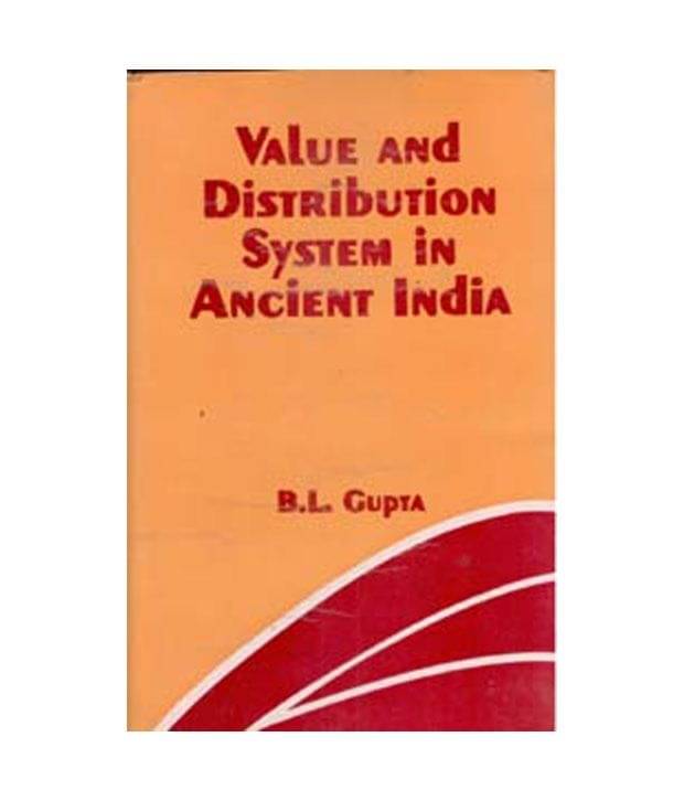     			Value And Distribution System In Ancient India