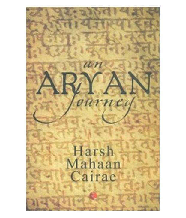     			An Aryan Journey