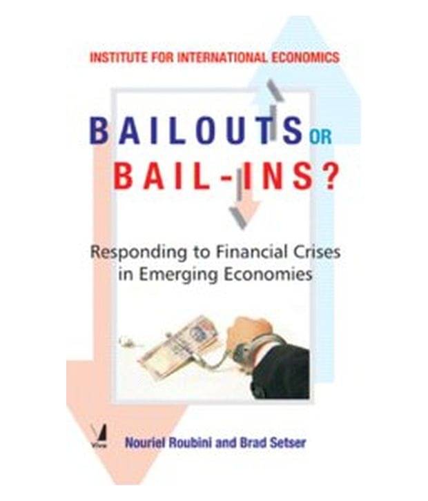     			Bailouts Or Bail-Ins ?