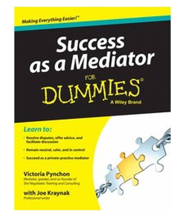     			Success As A Mediator For Dummies