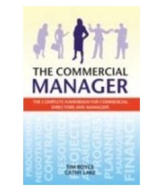     			The Commercial Manager