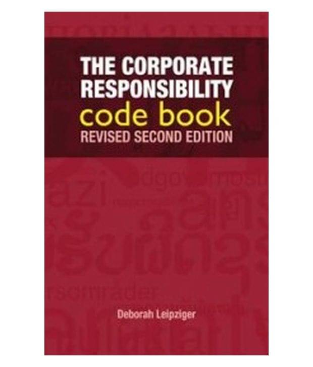     			The Corporate Responsibility Code Book, Revised 2Nd/Ed