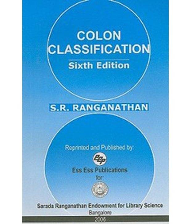     			Colon Classification (6Th Edition)