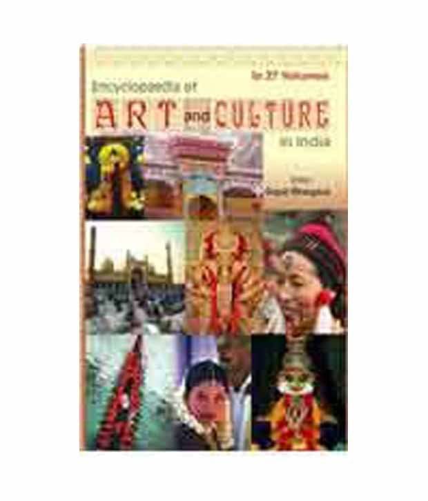 Encyclopaedia of Art and Culture in India (27 Vols.) Encyclopaedia of Art and Culture in India (27 Vols.)
