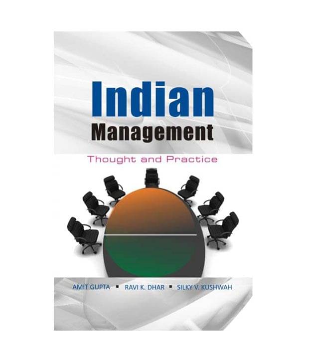     			Indian Management: Thought And Practice