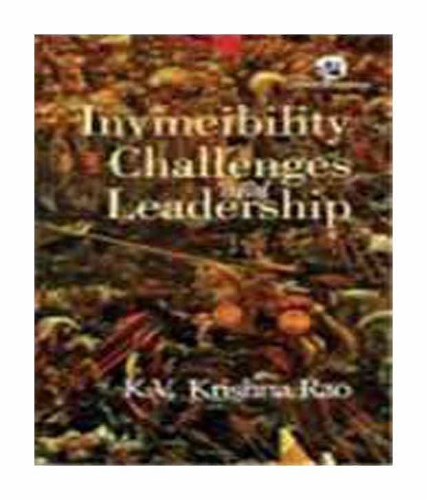 Invincibility, Challenges and Leadership Invincibility, Challenges and Leadership