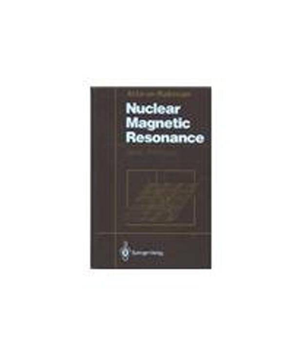 Nuclear Magnetic Resonance: Basic Principles Nuclear Magnetic Resonance: Basic Principles