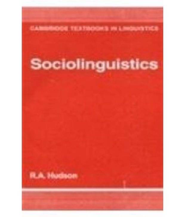Sociolinguistics : 2/E Sociolinguistics : 2/E