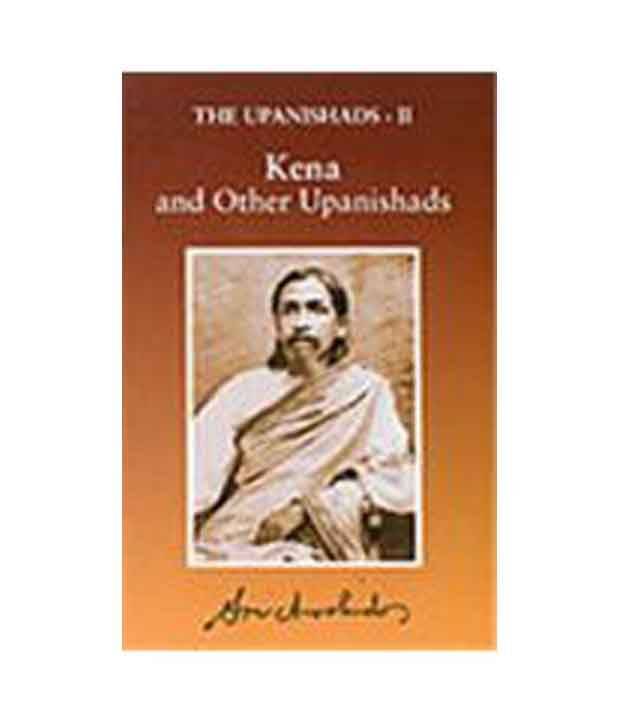    			The Upanishads-II: Kena and Other Upanishads