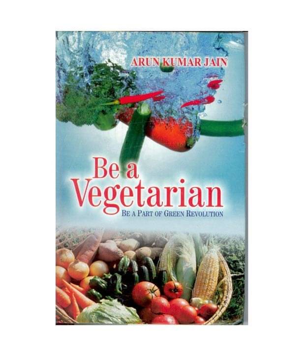 Be A Vegetarian Be A Vegetarian