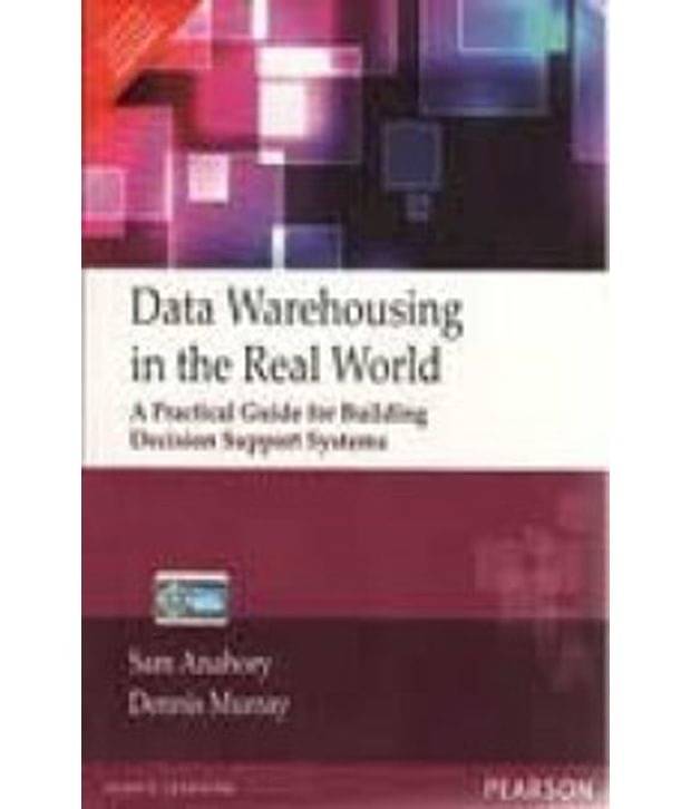     			Data Warehousing In The Real World