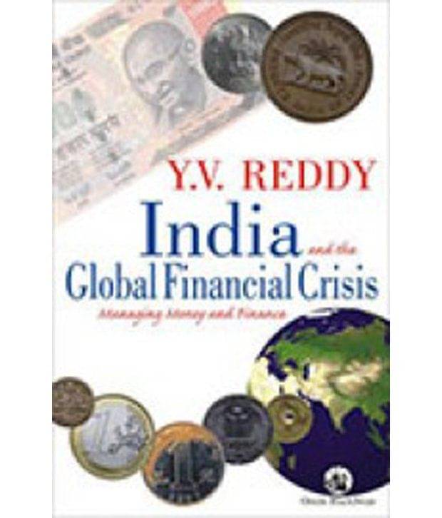     			India And The Global Financial Crisis