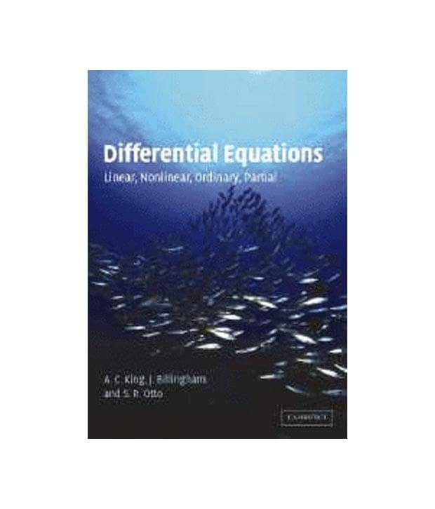    			Differential Equations : Linear, Nonlinear, Ordinary, Partial