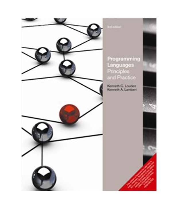 Programming Languages: Principles and Practices Programming Languages: Principles and Practices