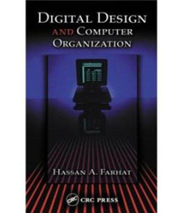 Digital Design And Computer Organization Digital Design And Computer Organization
