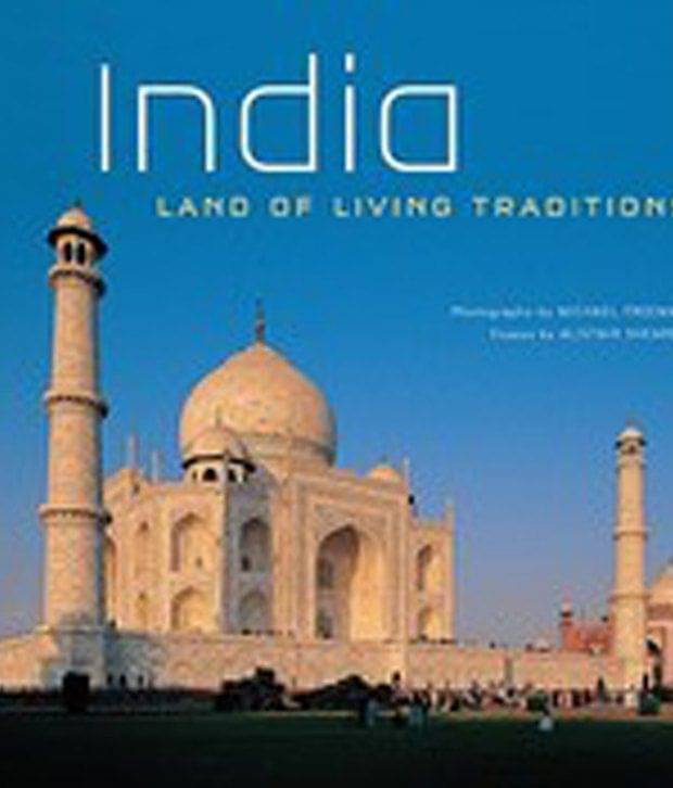     			India : Land Of Living Traditions Hb